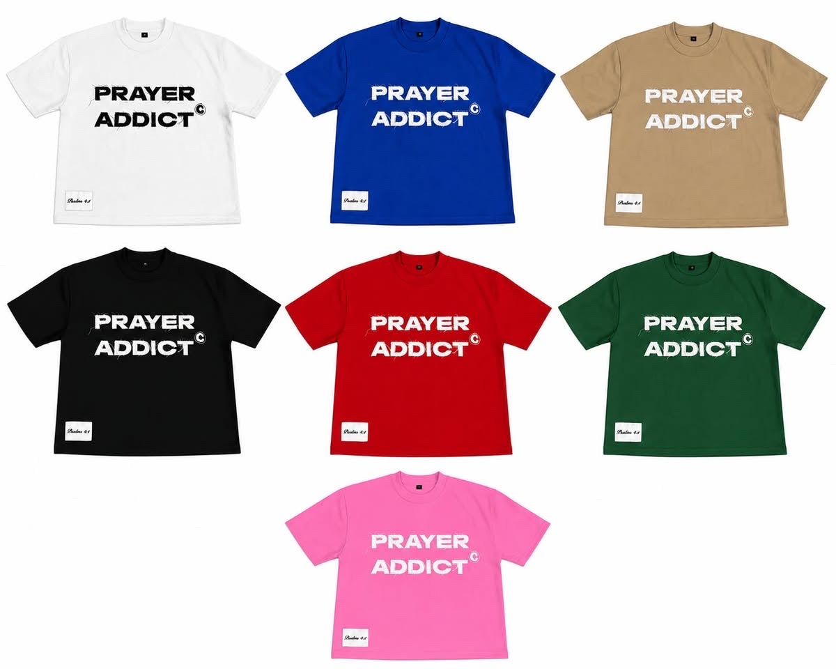 Prayer Addict T-Shirt