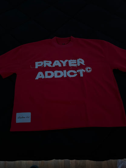 Prayer Addict T-Shirt